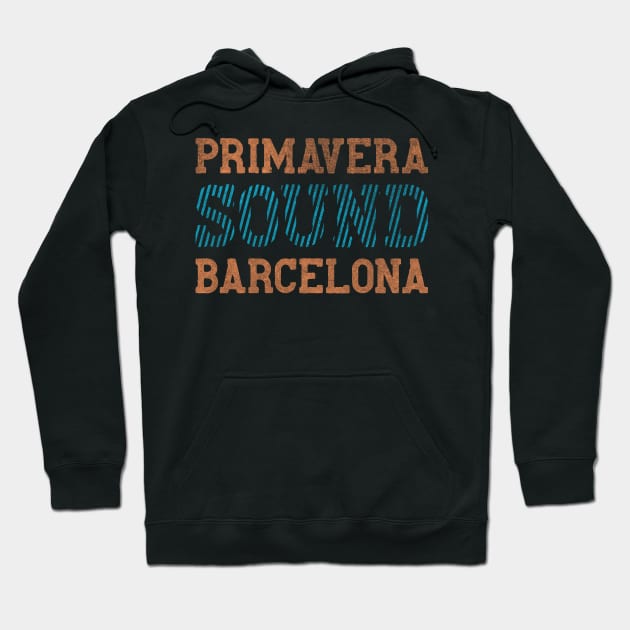 Primavera Sound Hoodie by Designer-rajon